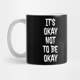 It's OK Mug